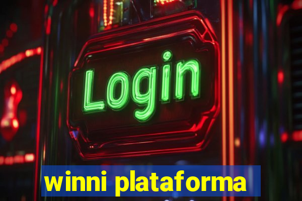 winni plataforma